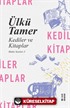 Kediler ve Kitaplar / Bütün Yazıları 3