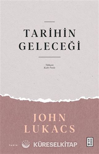 Tarihin Geleceği