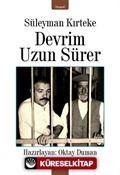 Süleyman Kırteke Devrim Uzun Sürer