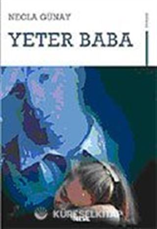 Yeter Baba!