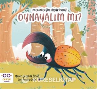 Koca Böceğin Küçük İsteği : Oynayalım Mı?