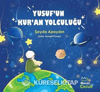 Yusuf'un Kur'an Yolculuğu