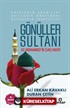 Gönüller Sultanı Hz.Muhammed' in (sav) Hayatı