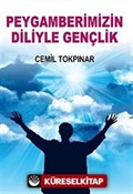 Peygamberimizin Diliyle Gençlik