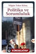 Politika ve Sorumluluk