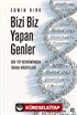 Bizi Biz Yapan Genler