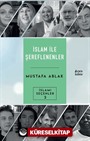 İslam İle Şerefleneneler