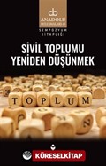 Sivil Toplumu Yeniden Düşünmek