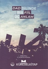Dad Dilinde Bir Fiil Üç Anlam