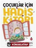 Çocuklar İçin Hadis Kitabı (Renkli)