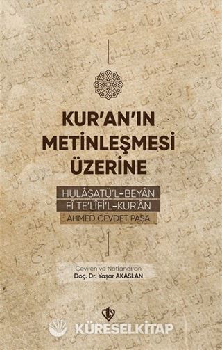 Kur'an'ın Metinleşmesi Üzerine