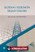 Kur'an-ı Kerim'in İrşad Üslubu