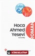 Hoca Ahmed Yesevî Su ve Ateş