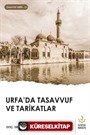 Urfa'da Tasavvuf ve Tarikatlar