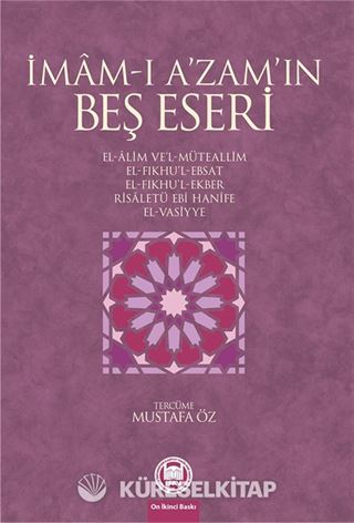 İmam-ı A'zamın Beş Eseri