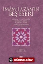 İmam-ı A'zamın Beş Eseri