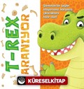 T-Rex Aranıyor