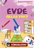 Evde Neler Var? / Boyama Kitaplarım 4-5 Yaş