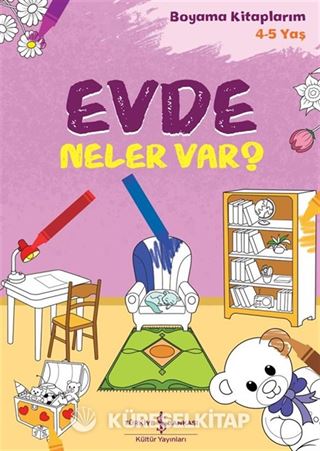 Evde Neler Var? / Boyama Kitaplarım 4-5 Yaş