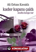 Kader Kapımı Çaldı