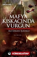 Mafya Kıskacında Vurgun