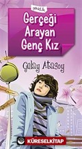 Gerçeği Arayan Genç Kız