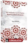 Hz. Peygamber (s.a.v.)'e Yapılan Rabbani Yönlendirmeler