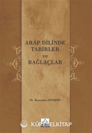 Arap Dilinde Tabirler ve Bağlaçlar