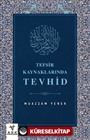 Tefsir Kaynaklarında Tevhid