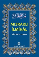 Mızraklı İlmihal (Miftahu'l-Cenneh)