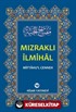 Mızraklı İlmihal (Miftahu'l-Cenneh)