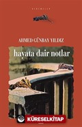 Hayata Dair Notlar