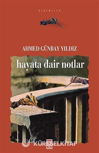 Hayata Dair Notlar