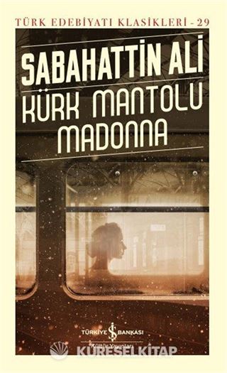 Kürk Mantolu Madonna (Ciltli)