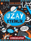 Zekanı Geliştir / Uzay Etkinlik