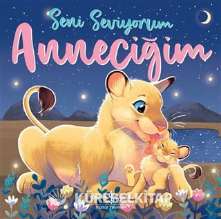 Seni Seviyorum Anneciğim