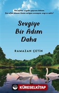 Sevgiye Bir Adım Daha