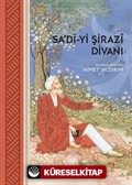 Sa'dî-yi Şirazî Divanı