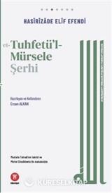 et-Tuhfetu'l-Mürsele Şerhi