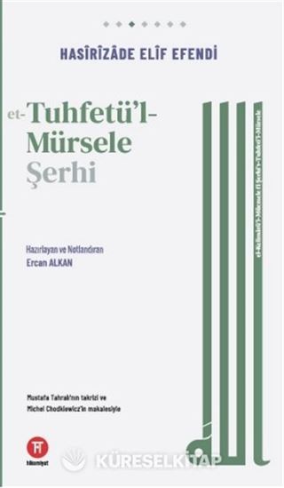 et-Tuhfetu'l-Mürsele Şerhi