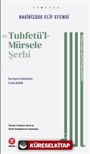 et-Tuhfetu'l-Mürsele Şerhi