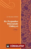 Hz. Peygamber Döneminde Ulûhiyyet