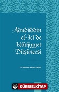 Adudüddin el-Îcî'de Ulûhiyyet Düşüncesi