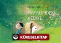 Hayalimdeki Hediye (Karton Kapak)