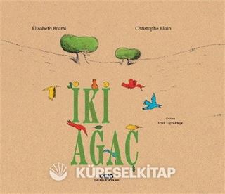 İki Ağaç (Karton Kapak)