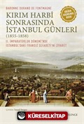 Kırım Harbi Sonrasında İstanbul Günleri (1855-1858)