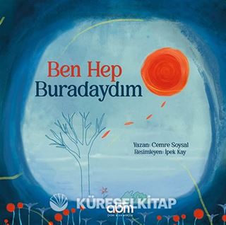 Ben Hep Buradaydım
