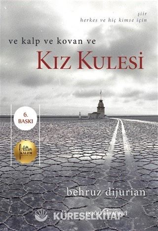 Ve Kalp ve Kovan ve Kız Kulesi