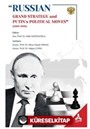Russian Grand Strategy And Putin's Political Moves (2000-2008)