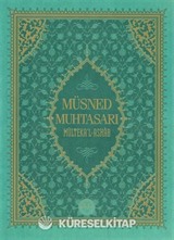 Müsned Muhtasarı Mülteka'l-Ashab (Büyük Boy)